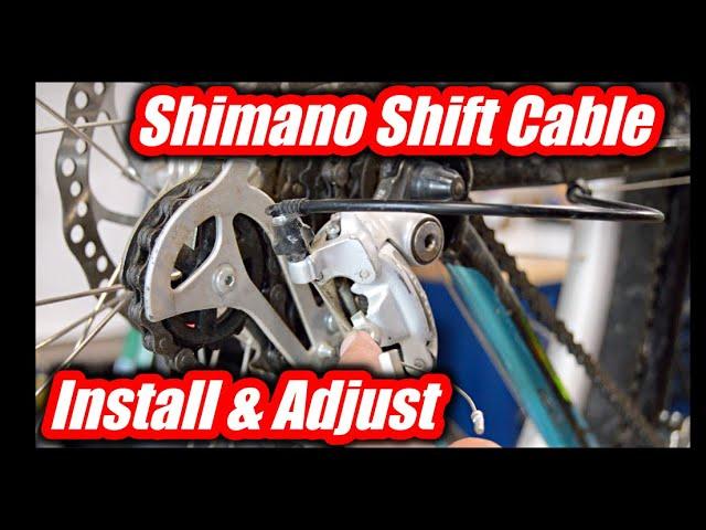 How To Install And Adjust A Shimano 7 Speed Shift Cable