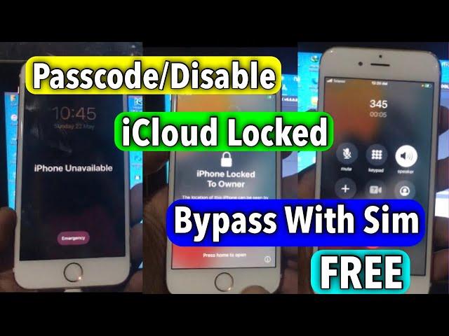 iPhone Unavailable iCloud Locked Bypass Free With SIM iOS 15/16