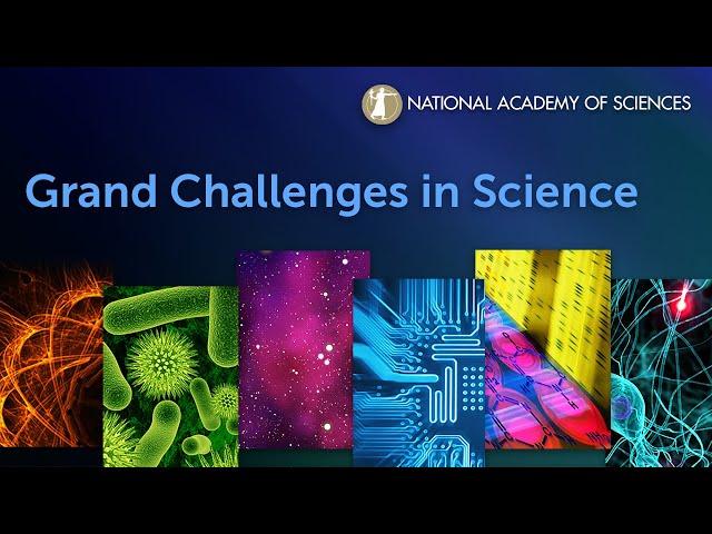NAS Symposium: Grand Challenges in Science