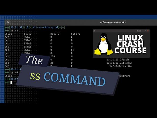 How to Use the ss Command (Linux Crash Course Series)