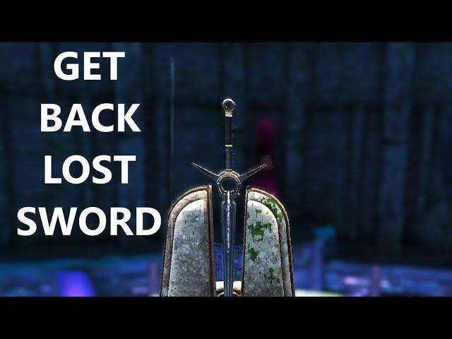 How To Get Back The Sword Of Naa If Lost In Blade & Sorcery