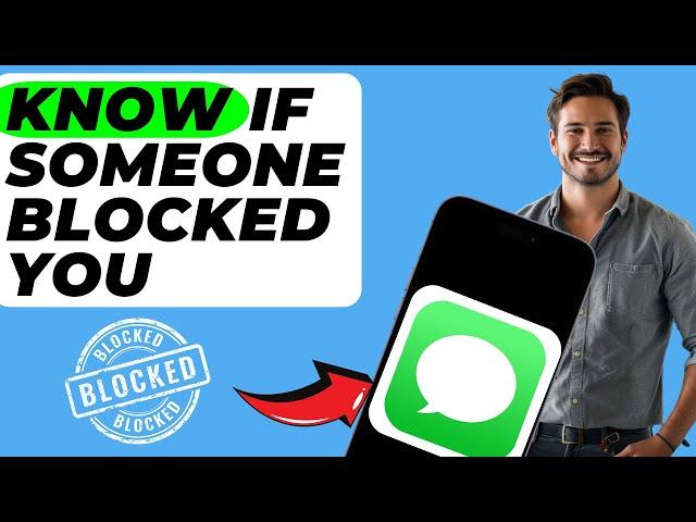 How to Know if Someone Blocked You on iMessage (In 1 Minute)