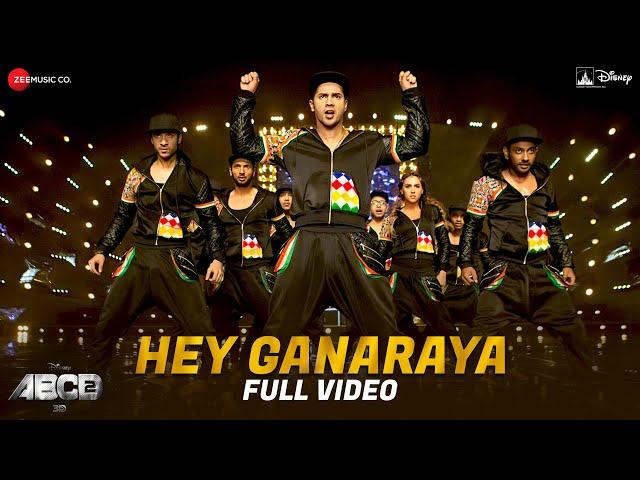 Hey Ganaraya Full Video | Disney's ABCD 2 | Varun Dhawan & Shraddha Kapoor | Divya Kumar