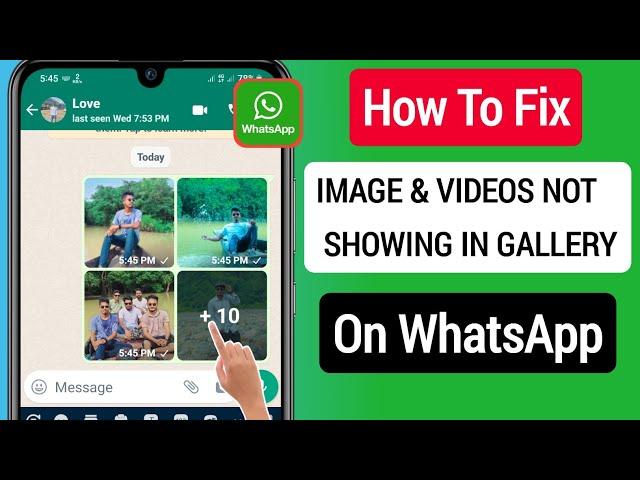 How To Fix WhatsApp image And Videos Not Showing in Gallery Problem (2023)