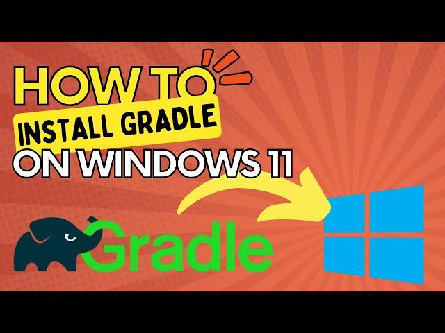 How to Install Gradle on Windows 11