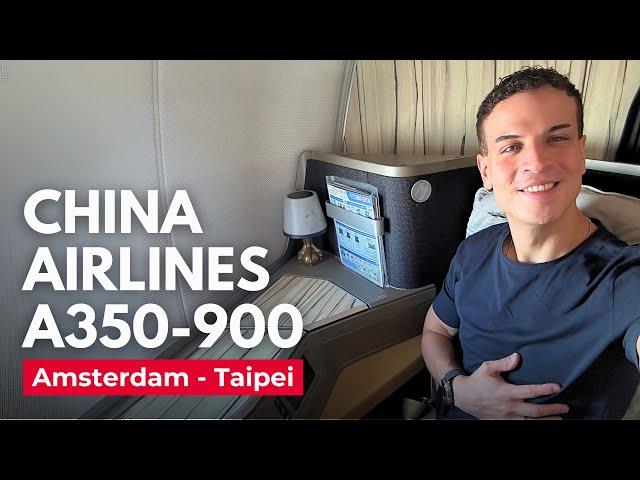 Amazing China Airlines Business Class (A350-900)  Amsterdam to Taipei