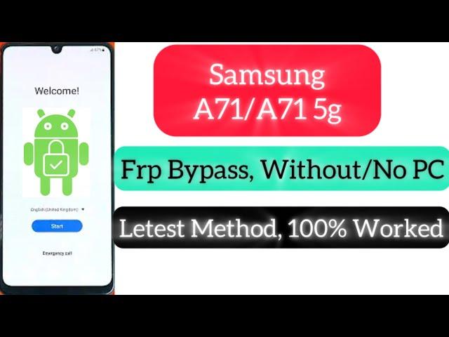 2024:-Samsung a71/ a71 5g Frp Bypass Without PC/ No PC | Android 13,14   100% Worked