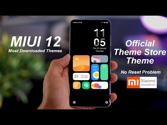 Most Downloaded MIUI 12 Themes | Official Theme Store No Reset Problem