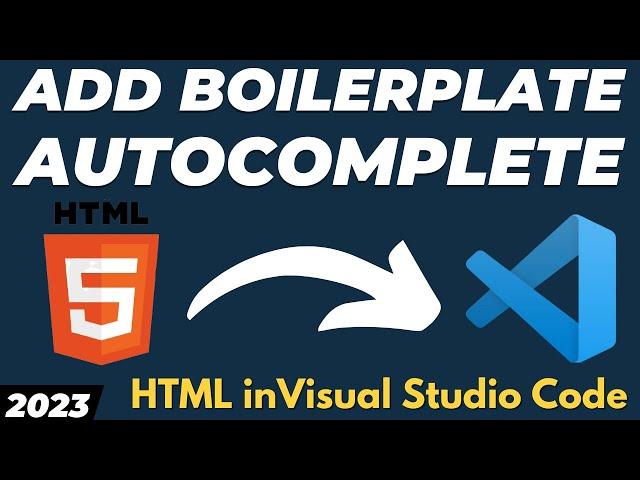 HTML Boilerplate VS Code | Setup Html autocomplete template in Visual Studio Code tutorial