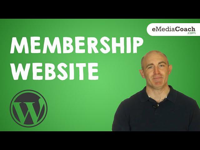 Create a Membership Website with WordPress - Accept Payments - Full Tutorial