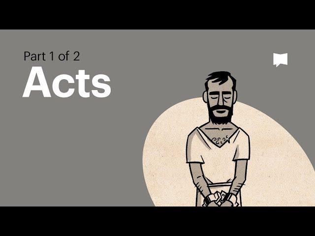 Book of Acts Summary: A Complete Animated Overview (Part 1)