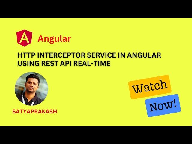 HTTP Interceptor Service in Angular using Rest API | Angular Tutorial Real-Time @CodingKnowledge