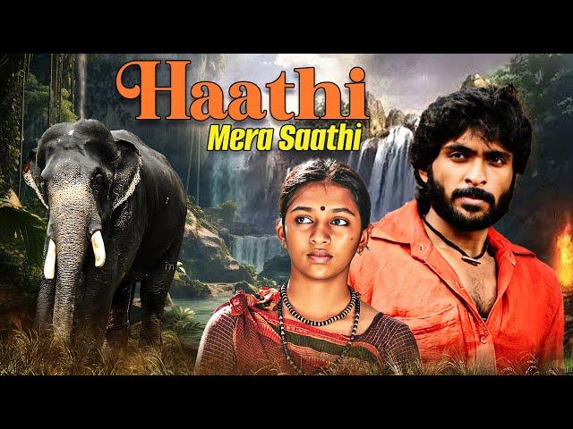 एक रक्षक - Haathi Mera Saathi | Vikram Prabhu, Laxmi Menon | Thriller Suspense Jungle Safari