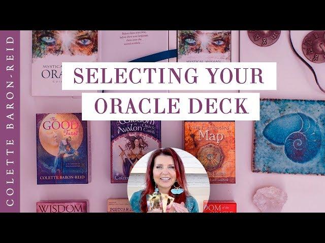 Selecting Your Oracle Deck