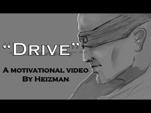 "Drive" - A Motivational Video by Heizman (League of Legends)