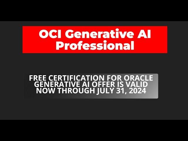 OCI Generative AI Professional Certification || FREE Certifications || Oracle Certification