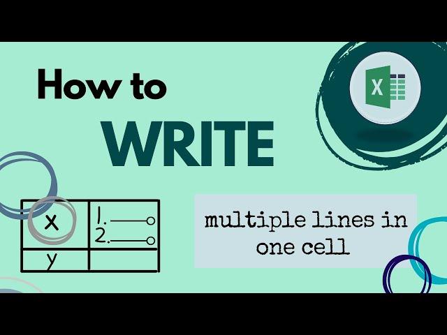 How to write multiple lines in one cell in Excel 