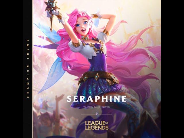 Seraphine - The Starry-Eyed Songstress Champion Theme (Instrumental)