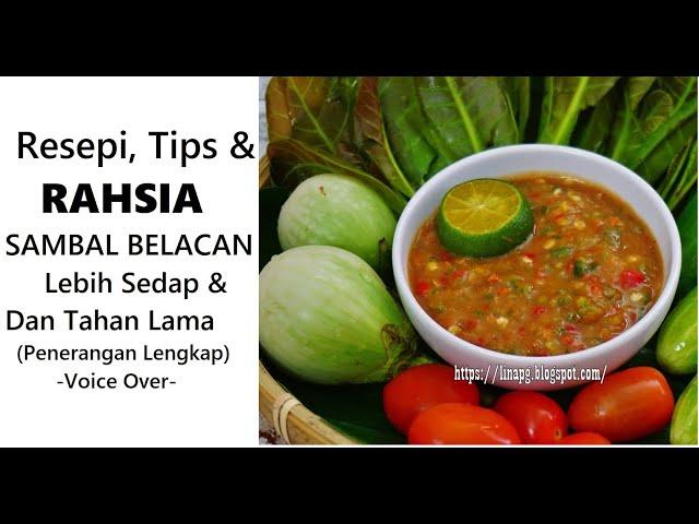 Resepi Tips, RAHSIA Sambal Belacan Lebih SEDAP &TAHAN LAMA by malina lina pg |Sambal Belacan Recipe