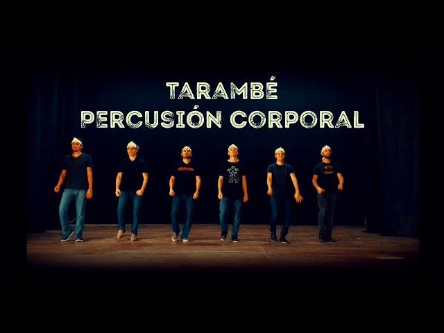 Tarambé Percusión Corporal /Body Percussion