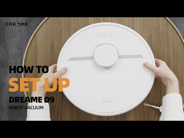 How to Set Up Dreame D9 Robot Vacuum