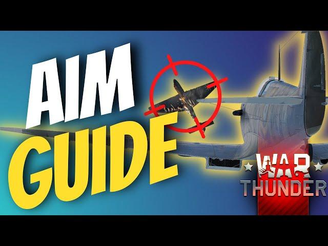 How To Get Better Aim In War Thunder FAST! (Every Player's Guide)