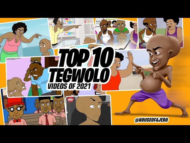 TOP 10 TEGWOLO VIDEOS OF 2021