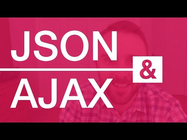 JSON and AJAX Tutorial: With Real Examples