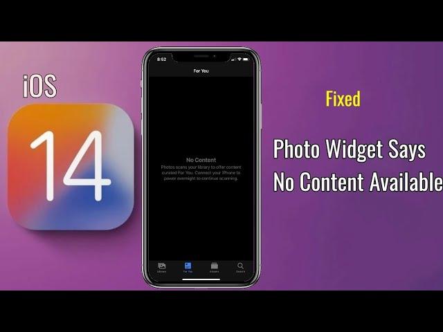 Photo Widget No Content Available on iPhone in iOS 14 Update [Fixed]