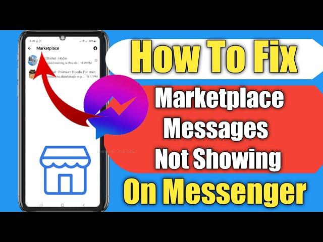 How To Fix Facebook Marketplace Messages Not Showing Up In Messenger (2022) |