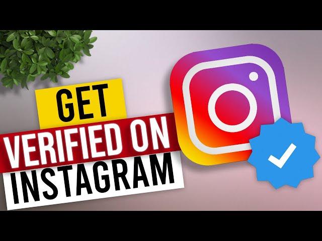 How to get Verified on Instagram 2020