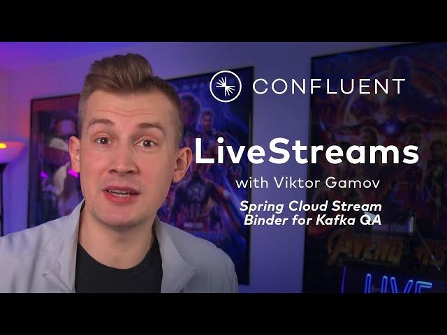 Spring Cloud Stream Binder for Apache Kafka QA  | Livestreams 021