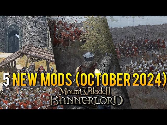 Mount & Blade 2: Bannerlord | 5 new MODS you should check out! (October 2024)