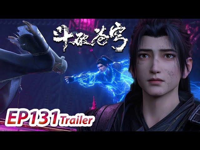 MULTI SUB -【Battle Through the Heavens】EP131 Trailer | Chinese Animation