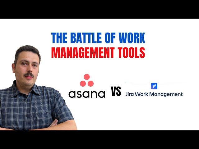 Is Asana better than Jira Work Management?