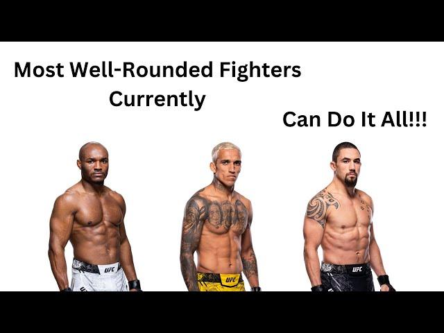 Top 10 Most Well-Rounded UFC Fighters!!!