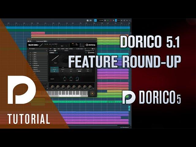 Dorico 5.1 Feature Round up | Dorico 5.1