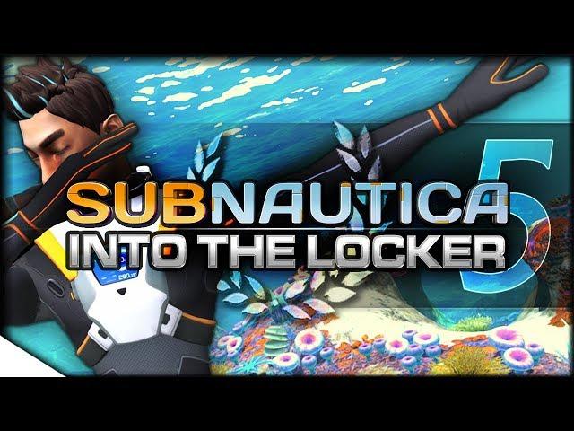 Sparse Reefs & Moonpools — v1.0 Gameplay | SUBNAUTICA — Into the Locker 5 | Eye Candy / Full Version