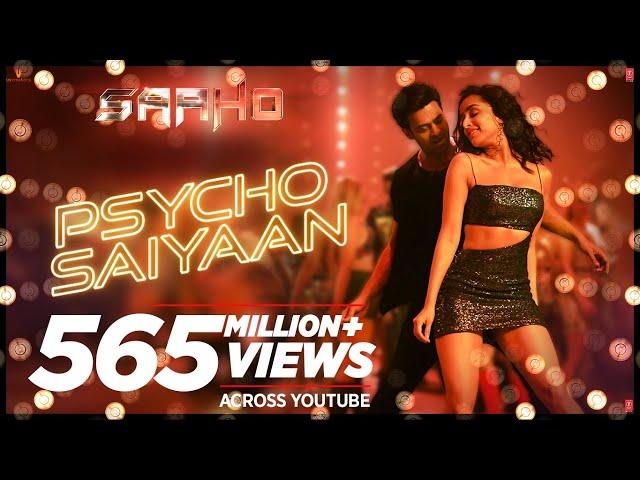 Psycho Saiyaan | Saaho | Prabhas, Shraddha Kapoor | Tanishk Bagchi, Dhvani Bhanushali, Sachet Tandon