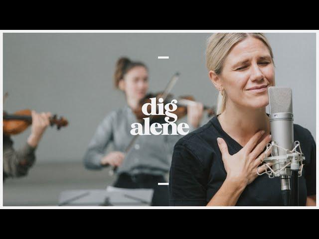 Dig Alene