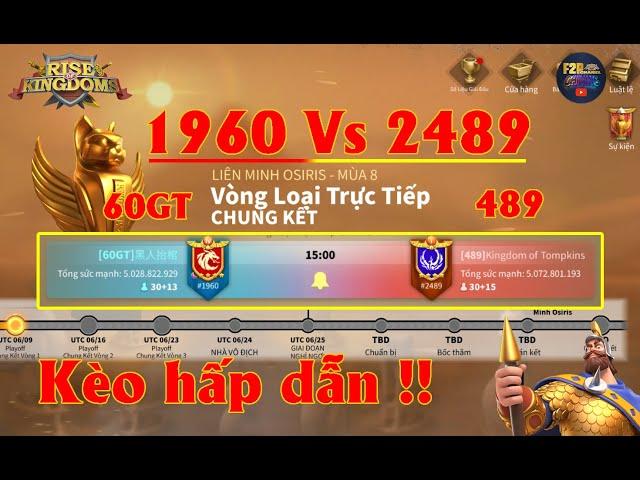 Live OSIRIS - Xem lại | Chung kết Aoo Trận 2 - Mùa 8 | 1960 Vs 2489 #rok #games #game #gaming