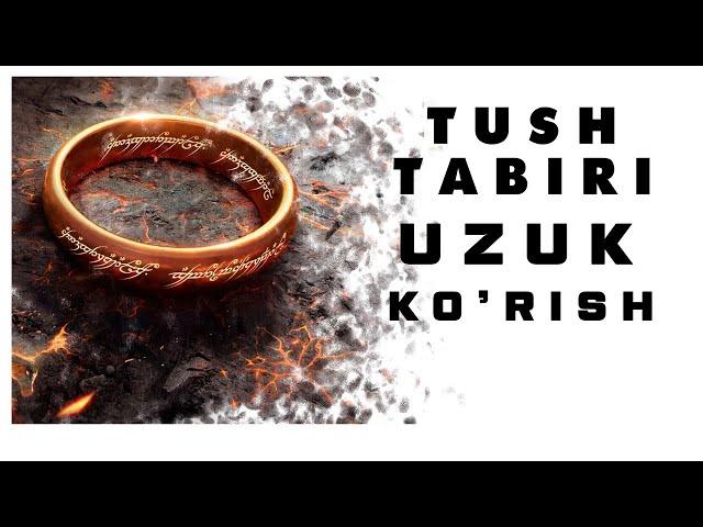 Tushda Uzuk Ko'rish Tabiri