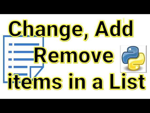 Change Add and Remove Items in List