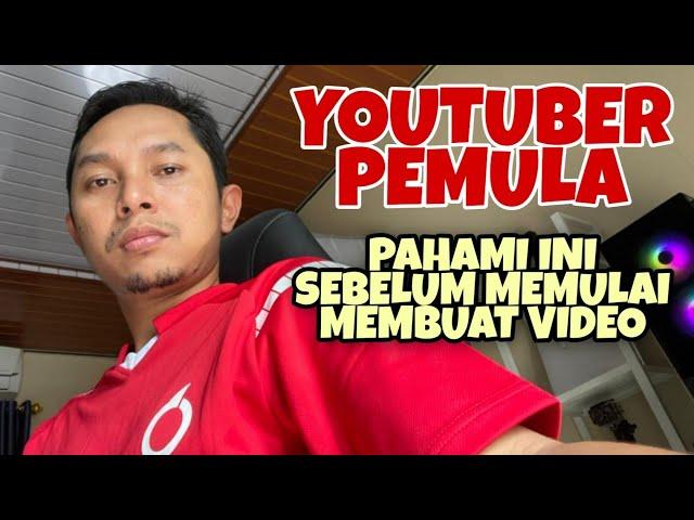 Cara memulai Youtuber Pemula