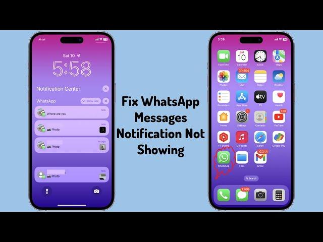 How to Fix WhatsApp Incoming Messages Notification Not Showing in iPhone