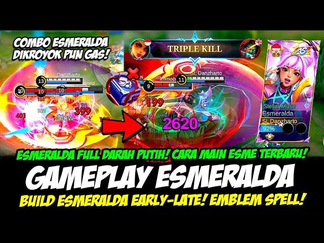 CARA MAIN ESMERALDA FULL DARAH PUTIH + BUILD ESMERALDA TERSAKIT 2024GAMEPLAY ESMERALDA TOP GLOBAL