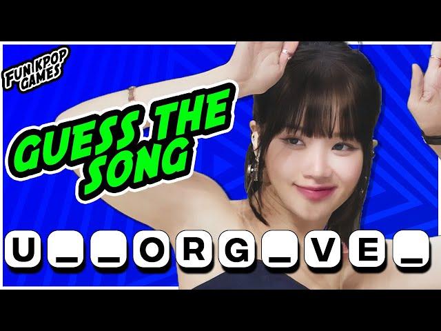 GUESS THE KPOP SONG BY THE INCOMPLETE NAME #1 - FUN KPOP GAMES 2023