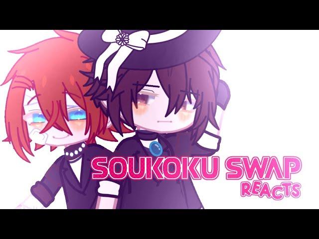 swap soukoku reacts to their original self - AU!! - bungo stray dogs/ bsd - part 1(?)