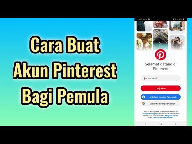 Cara Buat Akun Pinterest Bagi Pemula