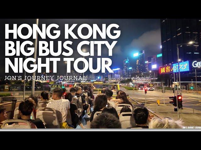 HONG KONG BIG BUS CITY NIGH TOUR 4K 60FPS